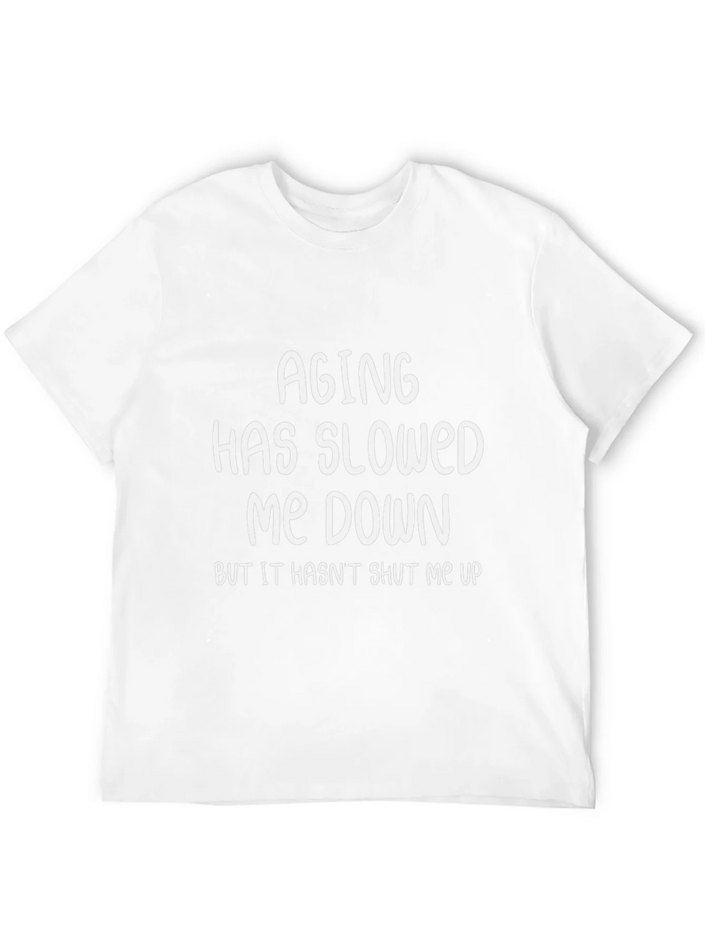 Funny Aging Sarcastic Humor Black Graphic T-Shirt